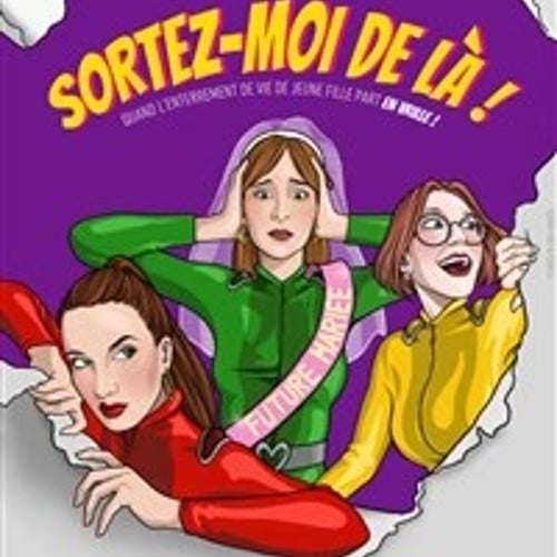 Sortez-moi de là ! 1