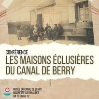 Conférence, Les maisons éclusières du canal de Berry
