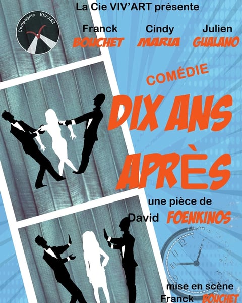 Comédie : Dix ans après