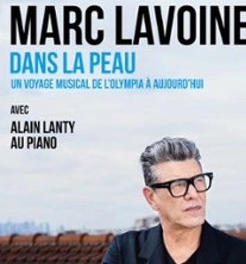 Marc Lavoine, Dans la Peau (avec Alain Lanty au piano)
