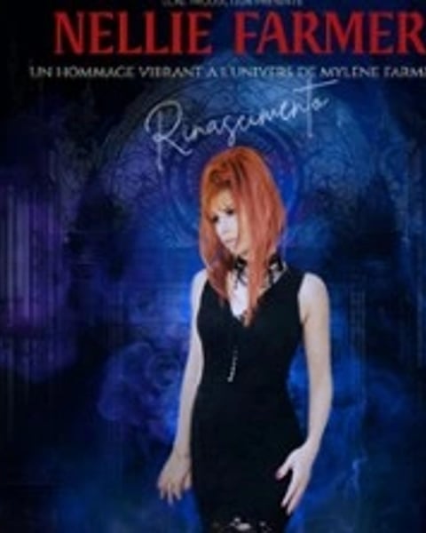 Nellie Farmer - Un tribute à Mylène Farmer